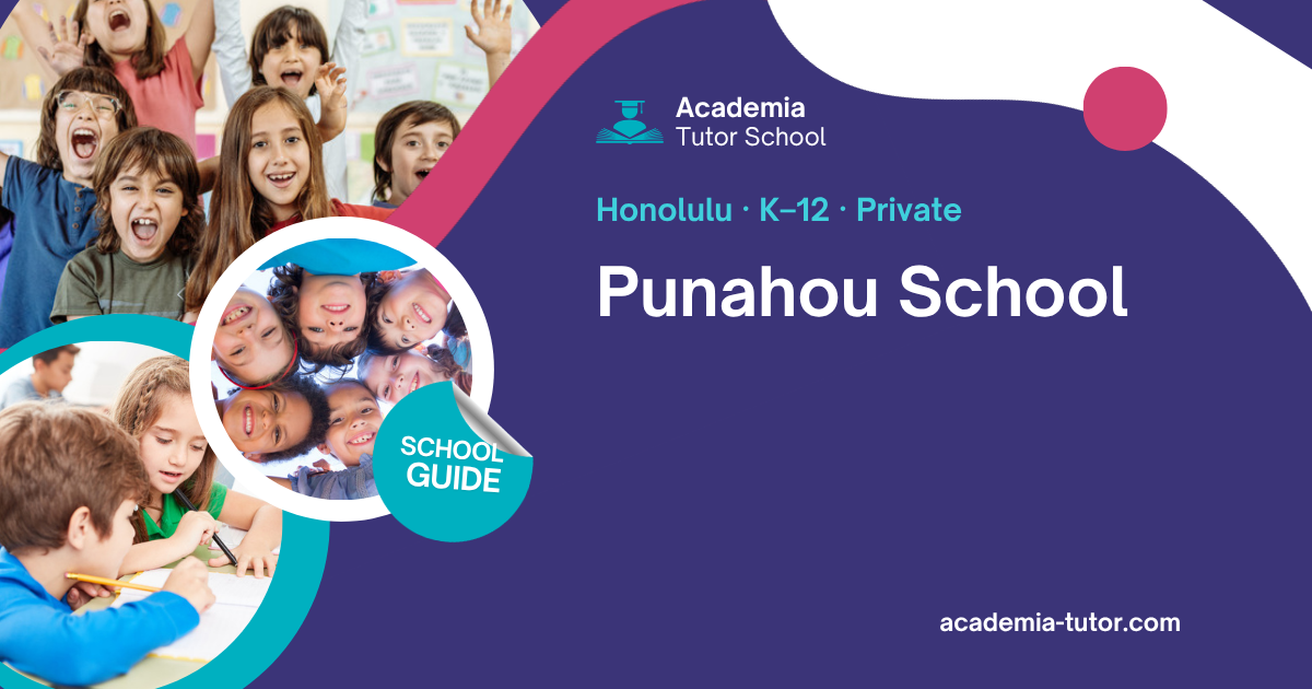 Punahou School — Hawaiʻi School Guide
